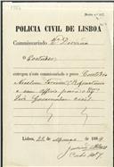 Recibo da polícia civil de Lisboa a acusar a receção do preso Custódio Nicolau Ferreira e um ofício para o Governador Civil.