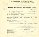 Registo de um veiculo de duas rodas tirado por um animal de espécie asinina destinado a transporte de mercadorias em nome de Dasalina Batalha da Cunha, morador em Fontanelas.