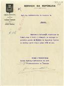 Ofício dirigido ao Administrador do Concelho de Sintra, proveniente do Administrador do Concelho da Câmara Municipal de Torres Vedras, solicitando a entrega do preso João da Luz ao guarda da Polícia de Segurança Pública.