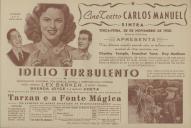 Programa com os filmes "Idílio Turbulento", com a participação de Charley Temple, Franchot Tone e Guy Madison e o filme "Tarzan e a Fonte Mágica" com a participação de Lex Barker, Brenda Joyce e a macaca Cheta.
