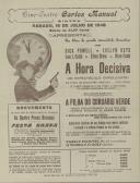 Programa do filme "A Hora Decisiva" com a participação de Dick Powell, Evelyn Keys, Lee J. Cobb, Ellen Drew e Nina Foch e o filme A Filha do Corsário Verde romance de Emílio Salgari.