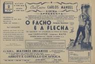 Programa do filme "O Facho e a Flecha" realizado por Jacques Tourneur com a participação de Burt Lancaster, Virginia Mayo, Robert Douglas, Frank Allenby e a companhia acrobatica Ross Saunders.