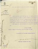 Ofício dirigido ao Administrador do Concelho de Sintra, proveniente do Presidente da Comissão Administrativa da Câmara Municipal de Lisboa, Henrique Linhares de Lima, solicitando a intimação de Joaquim Bernardo, morador em Belas, a reparar um cano de esgoto do seu prédio, sito na Rua Francisco Metrass, nº 24.